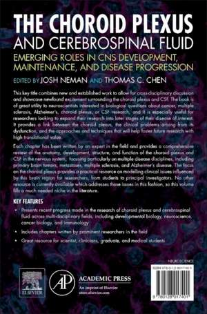 The Choroid Plexus and Cerebrospinal Fluid: Emerging Roles in CNS Development, Maintenance, and Disease Progression de Josh Neman