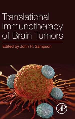 Translational Immunotherapy of Brain Tumors de John H. Sampson