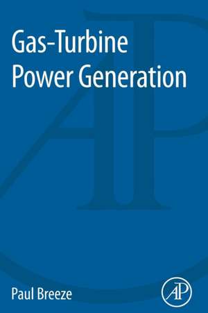 Gas-Turbine Power Generation de Paul Breeze