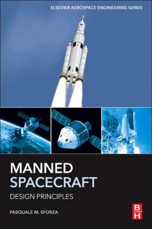 Manned Spacecraft Design Principles de Pasquale M. Sforza