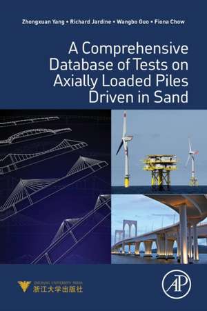 A Comprehensive Database of Tests on Axially Loaded Piles Driven in Sand de Zhongxuan Yang