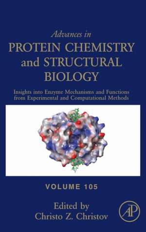 Insights into Enzyme Mechanisms and Functions from Experimental and Computational Methods de Christo Christov