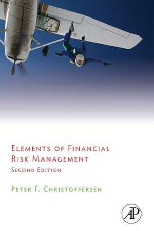 Elements of Financial Risk Management de Peter Christoffersen