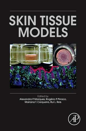 Skin Tissue Models de Alexandra P. Marques