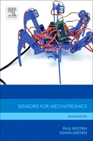 Sensors for Mechatronics de Paul P.L. Regtien