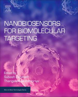 Nanobiosensors for Biomolecular Targeting de Subash C.B. Gopinath