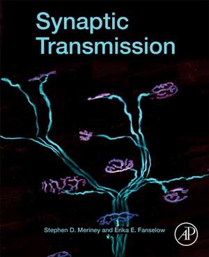 Synaptic Transmission de Stephen D. Meriney