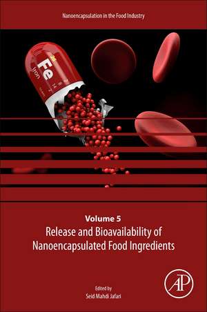 Release and Bioavailability of Nanoencapsulated Food Ingredients de Seid Mahdi Jafari