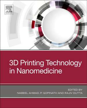 3D Printing Technology in Nanomedicine de Nabeel Ahmad