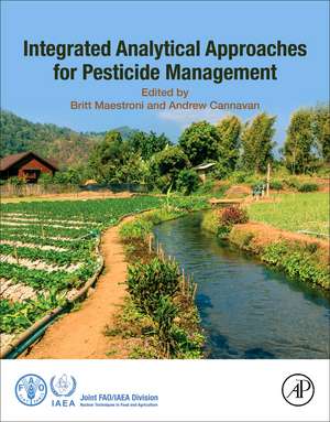 Integrated Analytical Approaches for Pesticide Management de Britt Maestroni