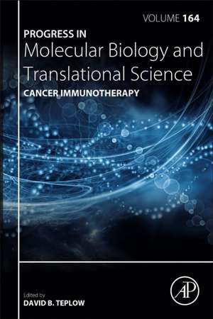 Cancer Immunotherapy de David B. Teplow