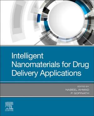 Intelligent Nanomaterials for Drug Delivery Applications de Nabeel Ahmad