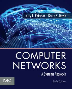 Computer Networks: A Systems Approach de Larry L. Peterson