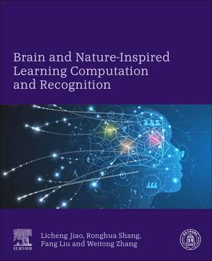 Brain and Nature-Inspired Learning, Computation and Recognition de Licheng Jiao