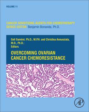 Overcoming Ovarian Cancer Chemoresistance de Goli Samimi