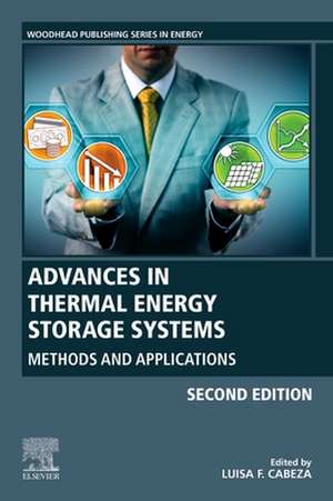 Advances in Thermal Energy Storage Systems: Methods and Applications de Luisa F. Cabeza