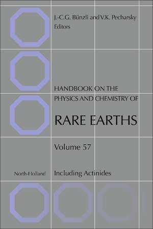 Handbook on the Physics and Chemistry of Rare Earths: Including Actinides de Pecharsky Vitalij