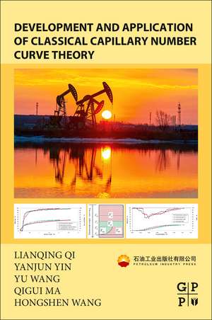 Development and Application of Classical Capillary Number Curve Theory de Lianqing Qi