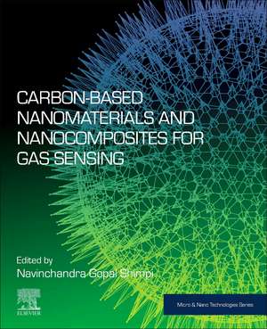 Carbon-Based Nanomaterials and Nanocomposites for Gas Sensing de Navinchandra Gopal Shimpi