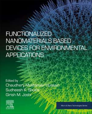 Functionalized Nanomaterials Based Devices for Environmental Applications de Sudheesh K. Shukla