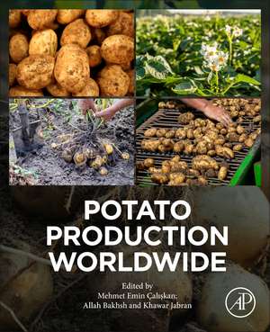 Potato Production Worldwide de Mehmet Emin Caliskan