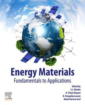 Energy Materials: Fundamentals to Applications de Sanjay J. Dhoble