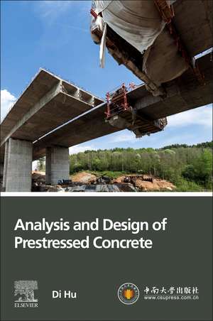 Analysis and Design of Prestressed Concrete de Di Hu