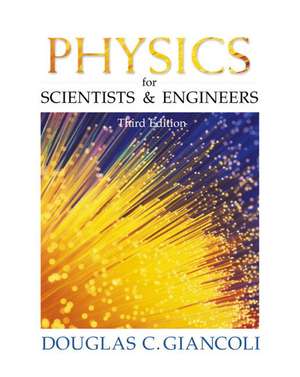 Physics for Scientists and Engineers: International Edition de Douglas C. Giancoli