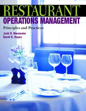 Restaurant Operations Management: Principles and Practices de David K. Hayes
