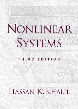 Nonlinear Systems de Hassan K. Khalil