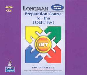 Longman Preparation Course for the TOEFL Test: Audio CDs de Deborah Phillips