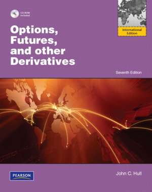 Options, Futures, and Other Derivatives with Derivagem CD: International Edition de John C. Hull