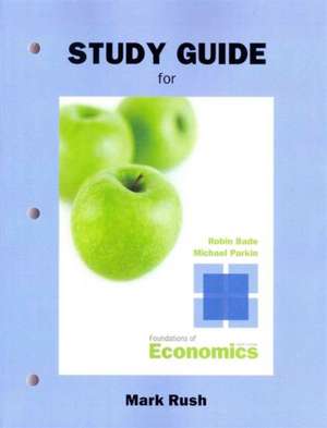 Foundations of Economics de Robin Bade