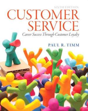 Customer Service de Paul R. Timm