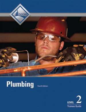Nccer: Plumbing Trainee Guide, Level 2