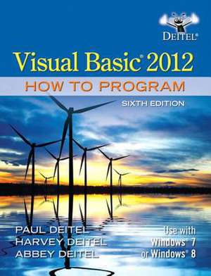 Visual Basic 2012 How to Program de Paul Deitel