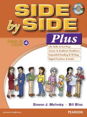 Side by Side Plus 4 Book & Etext with CD de Steven J. Molinsky