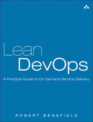 Lean Devops de Robert Benefield