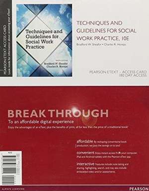 Techniques and Guidelines for Social Work Practice, Pearson Etext -- Access Card de Bradford W. Sheafor