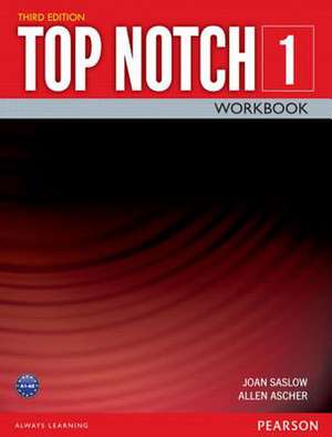 Top Notch 1 Workbook: A Concept-Based Approach to Learning de Joan M. Saslow