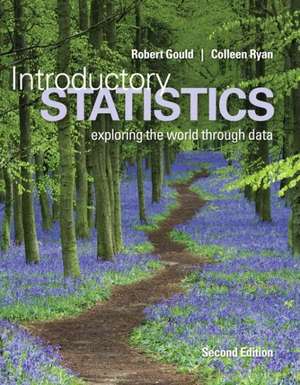 Introductory Statistics Plus Mystatlab with Pearson Etext -- Access Card Package: Data and Models Plus New Mystatlab with Pearson Etext -- Access Card Package de Robert N. Gould