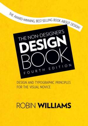 The Non-Designer's Design Book de Robin Williams