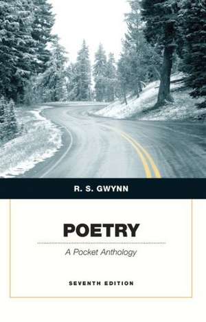 Poetry: A Pocket Anthology de R. S. Gwynn