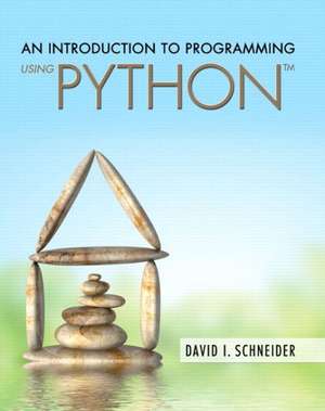 An Introduction to Programming Using Python Plus Myprogramminglab with Pearson Etext -- Access Card Package de David I. Schneider