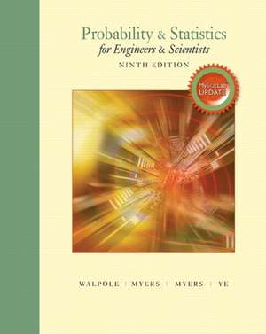 Probability & Statistics for Engineers & Scientists, Mystatlab Update de Ronald E. Walpole