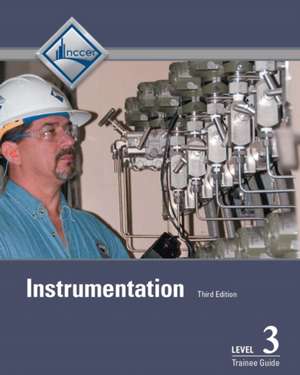 Instrumentation Trainee Guide, Level 3 de Nccer