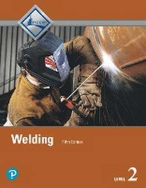 Welding Trainee Guide, Level 2 de Nccer