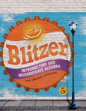 Introductory & Intermediate Algebra for College Students Access Card Package de Robert F. Blitzer