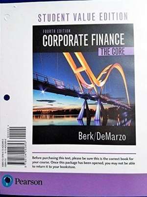 Corporate Finance: The Core, Student Value Edition de Jonathan Berk