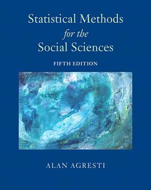 Statistical Methods for the Social Sciences de Alan Agresti